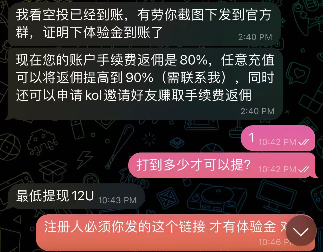 易币赠送的5U 打到12就可以提 两个号都到了 对刷出来 马上就成功了



9 / 作者:币圈撸毛哥 / 